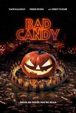 Watch Bad Candy Movie4k