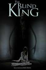 Watch The Blind King Movie4k