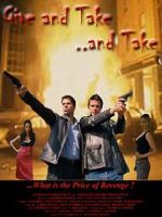 Watch Give and Take, and Take Movie4k