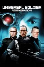 Watch Universal Soldier Regeneration Movie4k