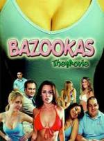 Watch Bazookas: The Movie Movie4k