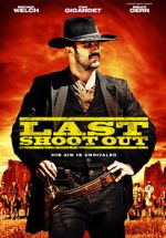 Watch Last Shoot Out Online Movie4k