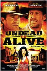 Watch Undead or Alive: A Zombedy Movie4k