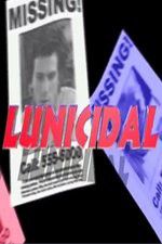 Watch Lunicidal Movie4k