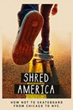 Watch Shred America Movie4k