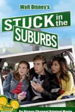 Watch Stuck in the Suburbs Movie4k