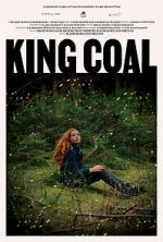 Watch King Coal Movie4k