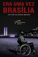 Watch Once There Was Brasilia Movie4k