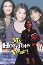 Watch My Horrible Year Movie4k