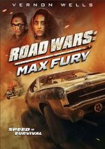 Watch Road Wars: Max Fury Movie4k