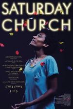 Watch Saturday Church Movie4k
