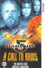 Watch Babylon 5 A Call to Arms Movie4k