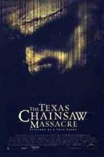 Watch The Texas Chainsaw Massacre Movie4k