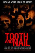 Watch Tooth & Nail Movie4k