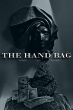 Watch The Hand Bag Movie4k