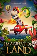 Watch ImaginationLand Movie4k