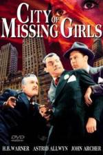 Watch City of Missing Girls Movie4k