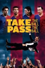Watch Take the Ball, Pass the Ball Movie4k