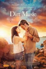 Watch Dirt Music Movie4k