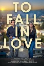 Watch To Fall in Love Movie4k