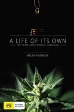 Watch A Life of Its Own: The Truth About Medical Marijuana Movie4k