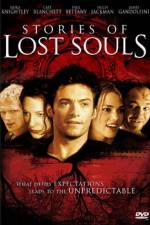 Watch Stories of Lost Souls Movie4k