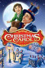 Watch Christmas Carol: The Movie Movie4k