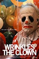 Watch Wrinkles the Clown Movie4k