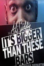 Watch Ali Siddiq: It\'s Bigger Than These Bars Movie4k
