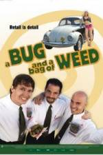 Watch A Bug and a Bag of Weed Movie4k