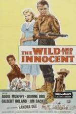 Watch The Wild and the Innocent Movie4k