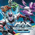 Watch Max Steel Team Turbo: Fusion Tek Movie4k