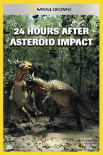 Watch National Geographic Explorer: 24 Hours After Asteroid Impact Movie4k