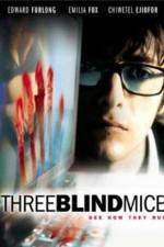 Watch 3 Blind Mice Movie4k