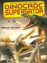 Watch Dinocroc vs. Supergator Movie4k