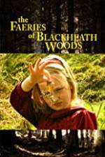 Watch The Faeries of Blackheath Woods Movie4k