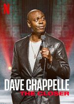 Watch Dave Chappelle: The Closer (TV Special 2021) Movie4k