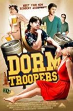 Watch Dorm Troopers Movie4k