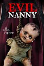 Watch Evil Nanny Movie4k