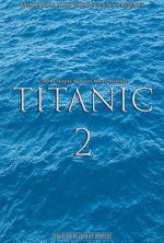 Watch Titanic 2 (Short 2017) Movie4k