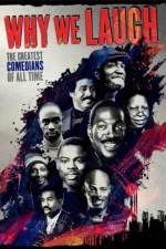 Watch Why We Laugh Black Comedians on Black Comedy Movie4k