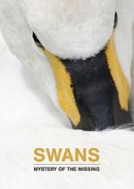 Watch Swans: Mystery of the Missing Movie4k