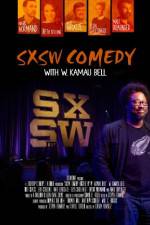 Watch SXSW Comedy with W. Kamau Bell Movie4k