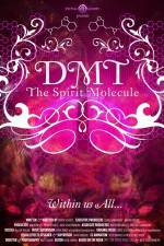 Watch DMT The Spirit Molecule Movie4k