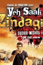 Watch Yeh Saali Zindagi Movie4k