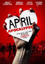 Watch April Apocalypse Movie4k