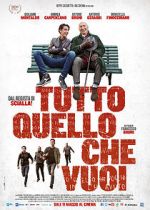 Watch Tutto quello che vuoi Movie4k