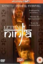 Watch Lethal Ninja Movie4k