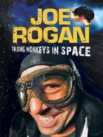 Watch Joe Rogan: Talking Monkeys in Space (TV Special 2009) Movie4k