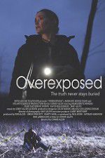 Watch Overexposed Movie4k